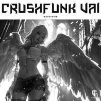 Crushfunk vai - Davuiside