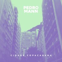 Circular Copacabana - Pedro Mann