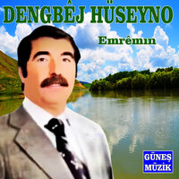 Heylo Dılo - Dengbêj Hüseyno