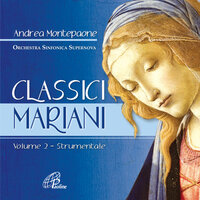 O Sanctissima - Andrea Montepaone & Orchestra Sinfonica Supernova