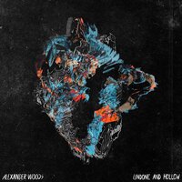 Undone & Hollow - alexander woods