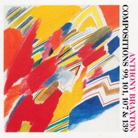 Composition 107 (1982): Section A - Anthony Braxton & Marianne Schroeder