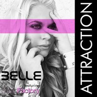 Attraction - Belle & SoundFactory