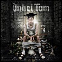 Was euch nicht passt - Onkel Tom Angelripper