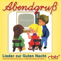 Sandmann, lieber Sandmann - Rundfunk-Kinderchor Berlin