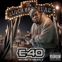 The Other Day Ago (feat. Spice 1 & Celly Cel) - E-40 & Spice 1 & Celly Cel