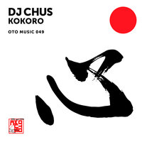 Kokoro - DJ Chus