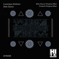 Hide Dance - Lunatique Sublime