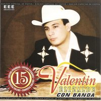 Cirilo Flores Quezada - Valentin Elizalde