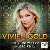 1000 kleine Wunder - VIVIEN GOLD & Nur so!