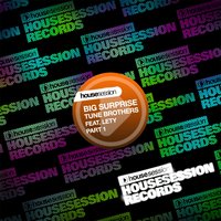 Big Surprise - Tune Brothers & Lety