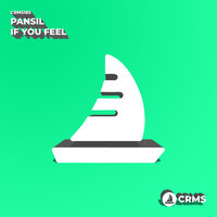 If You Feel - Pansil