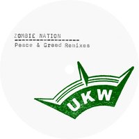 Peace & Greed - Zombie Nation