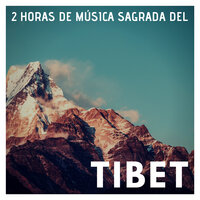Desbloquear y Armonizar - Monjes Tibetanos
