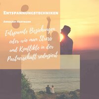 Verbindung zum Partner stärken (Übung) - Annegret Hartmann
