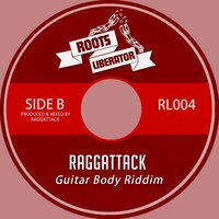 Guitar Body Riddim - Raggattack
