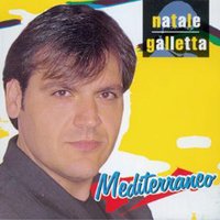 Mai - Natale Galletta