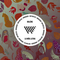 La Niña Latina - Malone