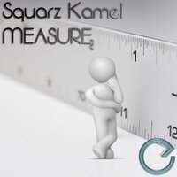 Measure - Squarz Kamel & Bootyshine