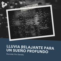 Snooze Azul - Dormida: Por Daniela & Música De Relajación Para Dormir Profundamente