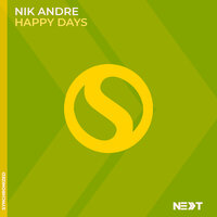 Happy Days - Nik Andre