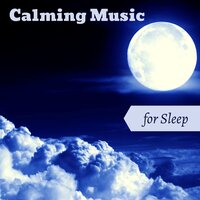 Good Night - Calming Music Academy