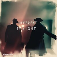 Different Tonight - MikaSonnin