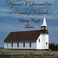 Wherever He Leads I'll Go - Barry Craft