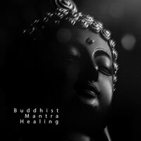 On My Way - Buddhist Meditation Music Set