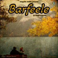 Barfeele - Abhijeet Sawant & Prajakta Shukre & Himani Kapoor