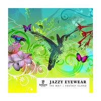 Fantasy Island - Jazzy Eyewear