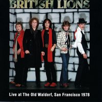 Wild In The Streets - British Lions