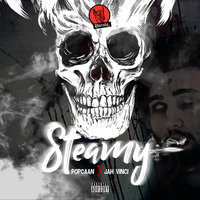Steamy - Popcaan & Jah Vinci