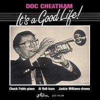 The Good Life - Doc Cheatham