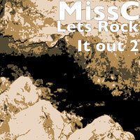 What R U Gonna Do - MissC