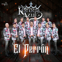 Los Malvivientes - Banda Korona Azul