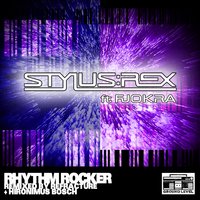 Rhythm Rocker - Stylus Rex & Refracture & Fjokra