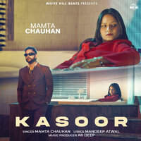Kasoor - Mamta Chauhan