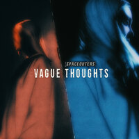 Vague Thoughts - Spaceouters