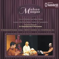Abirami Andhaathi Viruttham Followed by Sri Chakra Raja - Ragamalika - Adi - Sikkil Sri C. Gurucharan & DR. Umayalpuram K. Sivaraman & Sri Anil Srinivasan & Dr. Umayalpuram K. Sivaraman, Sikkil Sri C. Gurucharan, Sri Anil Srinivasan