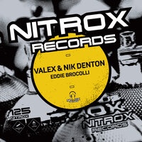 Eddie Broccoli - Valex & Nik Denton