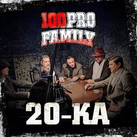 20-ка - 100PRO Family & DJ Greg Beatz