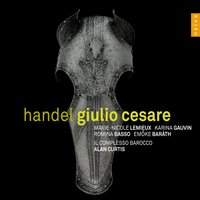 Giulio Cesare, HWV17: Act II, scena II: IV.Recitativo - Marie-Nicole Lemieux & Il Complesso Barocco & Alan Curtis & Георг Фридрих Гендель