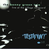 Down By The Riverside - Benny Green