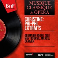 Phi-Phi, Act II: Ah, tais-toi, tu m'affoles (Madame Phidias, Ardimédon) - Marcel Cariven & Germaine Roger & Marcel Cariven Orchestra & Gaston Rey