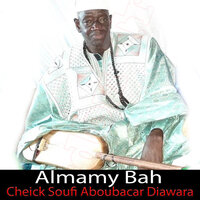 Almamy Bah Cheick Soufi Aboubacar Diawara, Pt. 5 - Djelibaba Sissoko