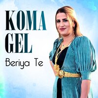 Heviya Teme - Koma Gel
