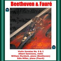 Violin Sonata No. 9 in A Major, Op. 47 "Kreutzer": I. Adagio sostenuto - Presto - Albert Sammons & William Murdoch & Ludwig van Beethoven