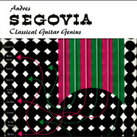 Serenade / Malats - Andrés Segovia