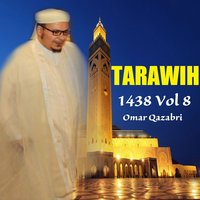 Tarawih 1438, Pt.3 - Omar Qazabri